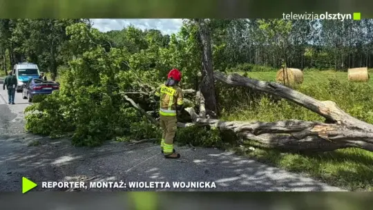 684 interwencje strażaków po gwałtownych burzach na Warmii i Mazurach