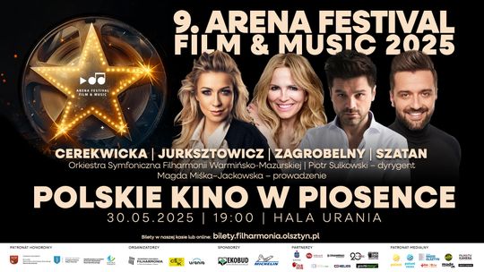 9. ARENA FESTIVAL FILM & MUSIC - WIELKIE MUZYCZNE WYDARZENIE W OLSZTYNIE! 30-31.05.2025 W HALI URANIA