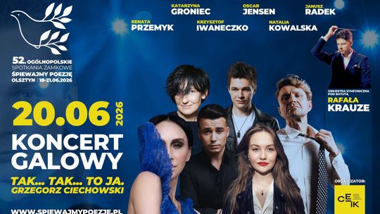 Centrum Edukacji i Inicjatyw Kulturalnych w Olsztynie zaprasza na 52. Ogólnopolskie Spotkania Zamkowe "Śpiewajmy Poezję" Olsztyn 2026!