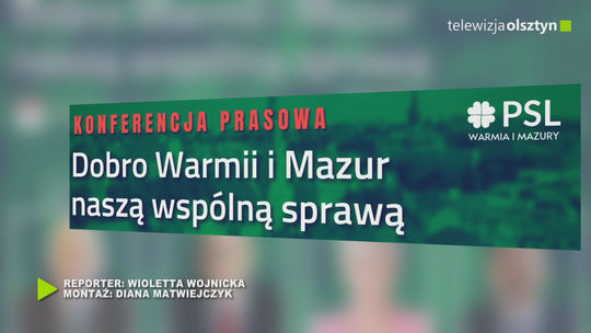 Dobro Warmii i Mazur naszą wspólną sprawą 