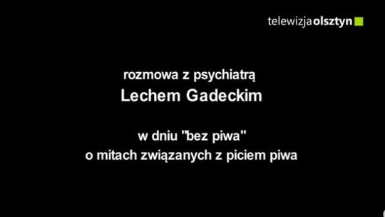 Dzień bez piwa?