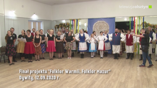 Finał projektu "Folklor Warmii, Folklor Mazur"