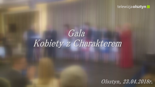 Gala "Kobiety z Charakterem"