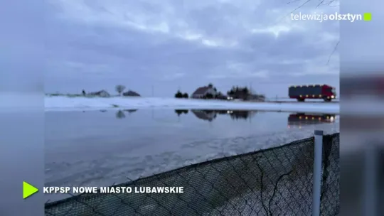 Interwencje strażaków w związku z roztopami w powiecie nowomiejskim
