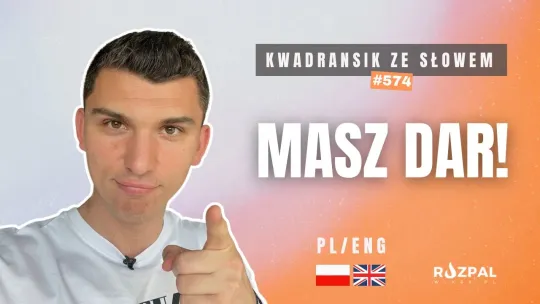 Masz dary! | Kwadransik ze Słowem #574
