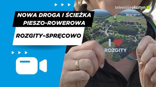 Nowa droga i ścieżka pieszo-rowerowa Rozgity–Spręcowo za ponad 9,7 mln zł