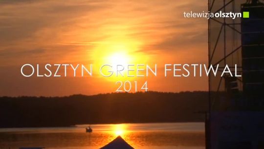 Olsztyn Green Festiwal 2014