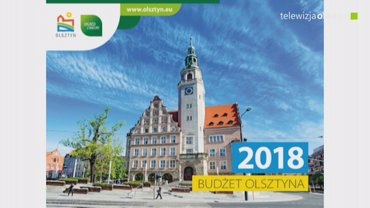 Olsztyński ratusz przedstawił projekt budżetu na 2018 rok 