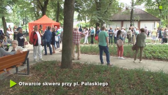 Otwarcie skweru przy pl. Pułaskiego