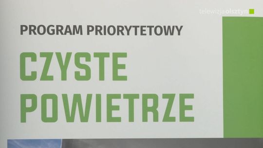 Pilotażowy program „Czyste powietrze” w regionie