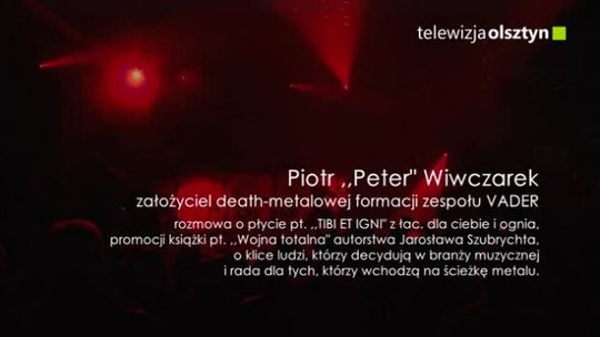 Piotr „Peter” Wiwczarek założyciel zespołu Vader