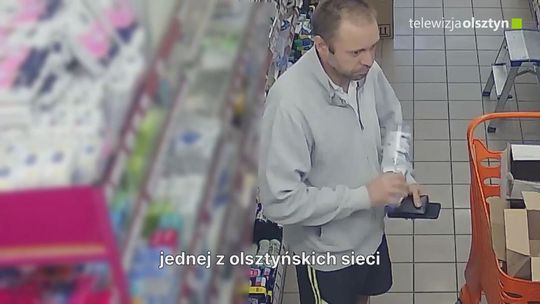 Policja poszukuje mężczyzny podejrzewanego o kradzieże sklepowe w Olsztynie Policja poszukuje mężczyzny podejrzewanego o kradzieże sklepowe w Olsztynie