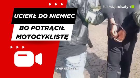 Potrącił motocyklistę i uciekł do Niemiec