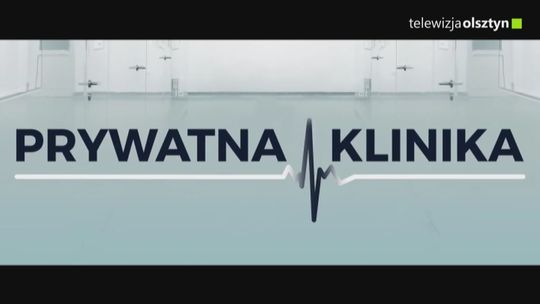 Prywatna Klinika przyjmie widzów w niedzielę