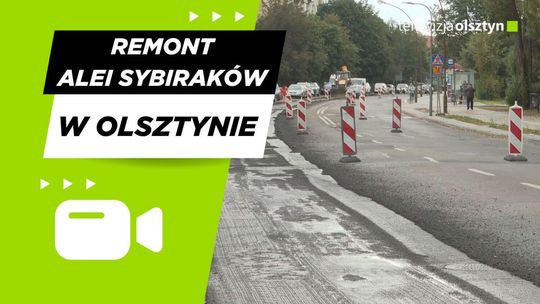 Remont alei Sybiraków w Olsztynie