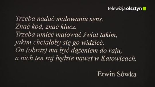Rozmowa z Erwinem Sówką