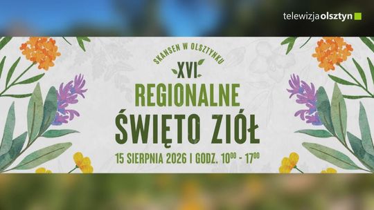 Skansen zaprasza na aromatyczne święto