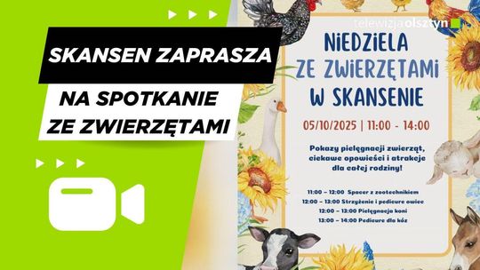 Skansen zaprasza na spotkanie ze zwierzętami