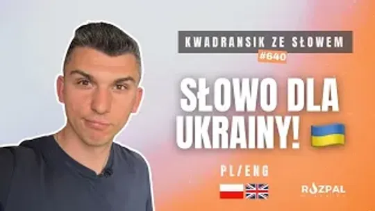 Słowo dla Ukrainy! | Kwadransik ze Słowem #640