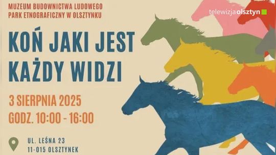 Święto koni w olsztyneckim skansenie