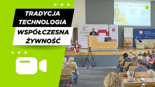 Tradycja, technologia – współczesna żywność