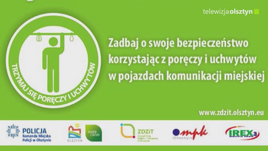 Trzymaj się uchwytów i poręczy, a dojedziesz bezpiecznie