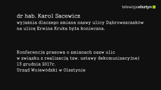 Ulica Dąbrowszczaków w Olsztynie zmieniła nazwę 