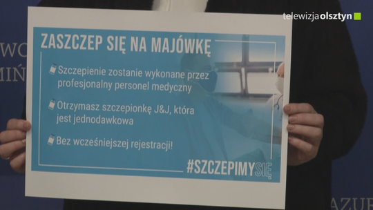 „Zaszczep się w majówkę”