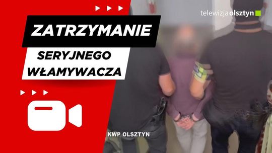 Zatrzymanie seryjnego włamywacza