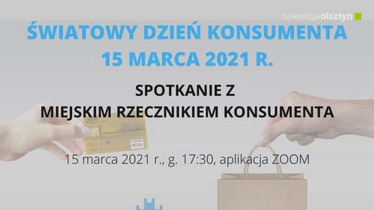 Zbliża się Światowy Dzień Praw Konsumenta