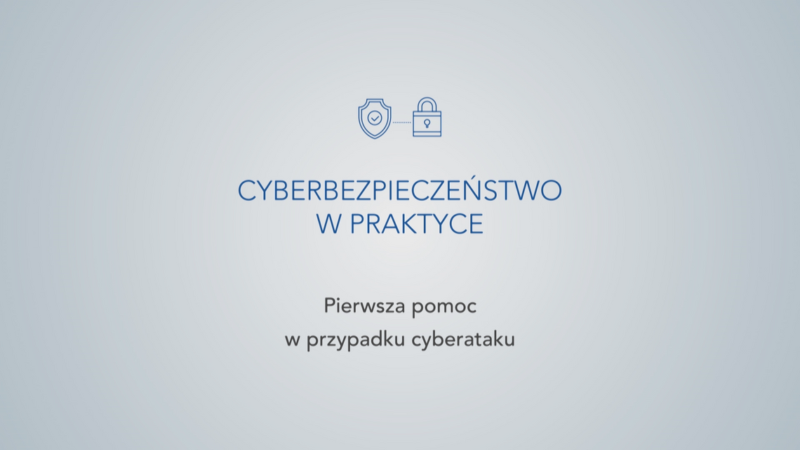 Cyberbezpieczeństwo w praktyce: Pierwsza pomoc w przypadku cyberataku