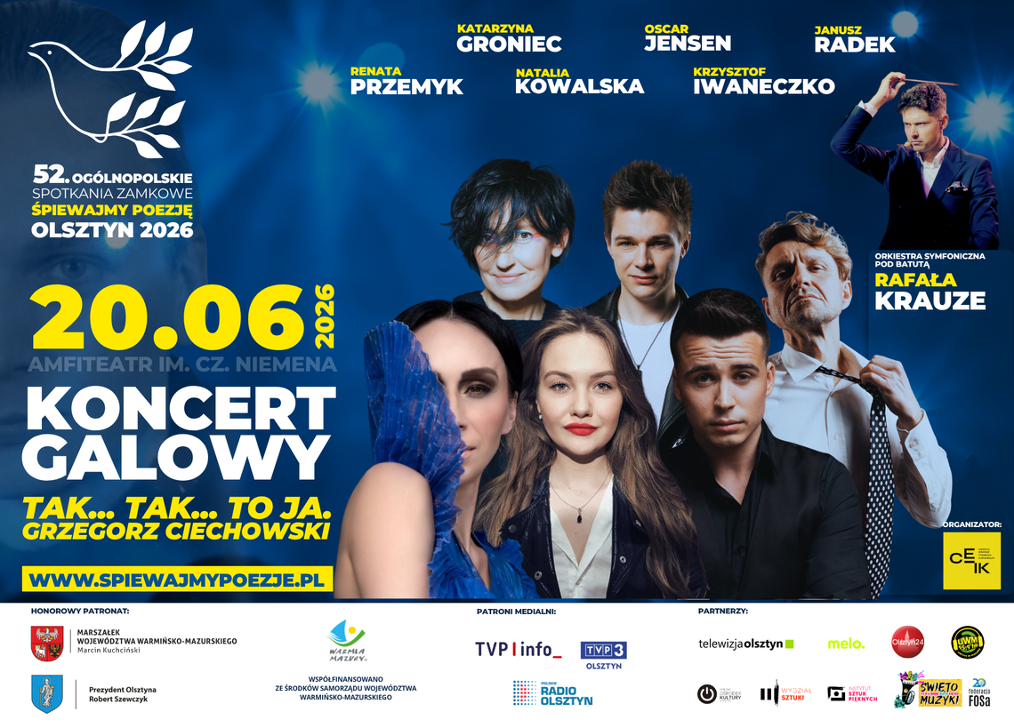 KONCERT FINAŁOWY ORAZ KONCERT GALOWY 52. OGÓLNOPOLSKICH SPOTKAŃ ZAMKOWYCH "ŚPIEWAJMY POEZJĘ"